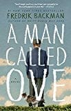 A Man Called Ove: A Novel -Backman, Fredrik - Paperback