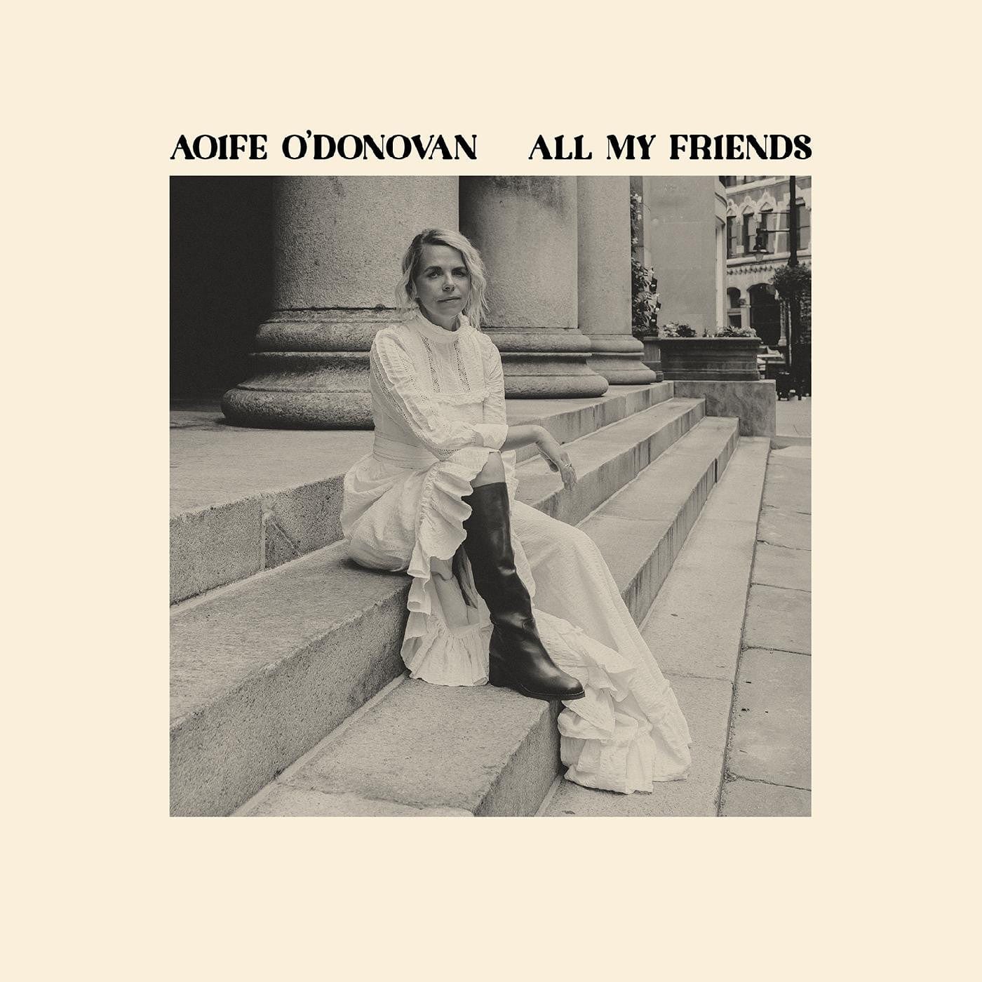 Aoife O'Donovan - All My Friends LP NEW Colored Vinyl