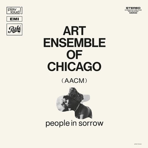 Art Ensemble of Chicago - People In Sorrow LP NEW