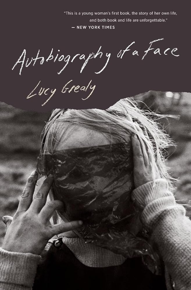 Autobiography Of A Face by Lucy Grealy, Suleika Francey Jaouad - Paperback