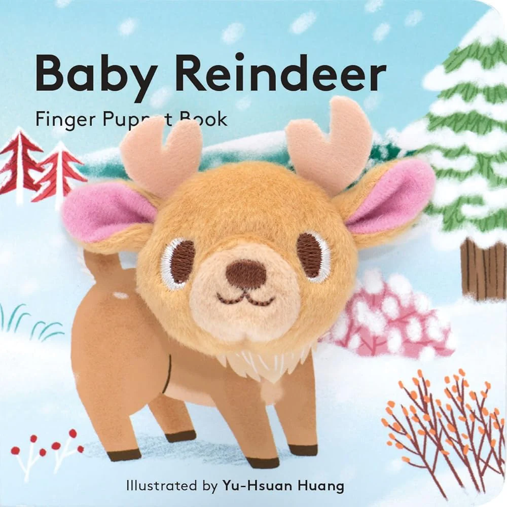 Baby Reindeer: Finger Puppet Book: (Finger Puppet Book for Toddlers and Babies, Baby Books for First Year, Animal Finger Puppets) (Little Finger Puppet, 4) by Chronicle Books, Yu-Hsuan Huang