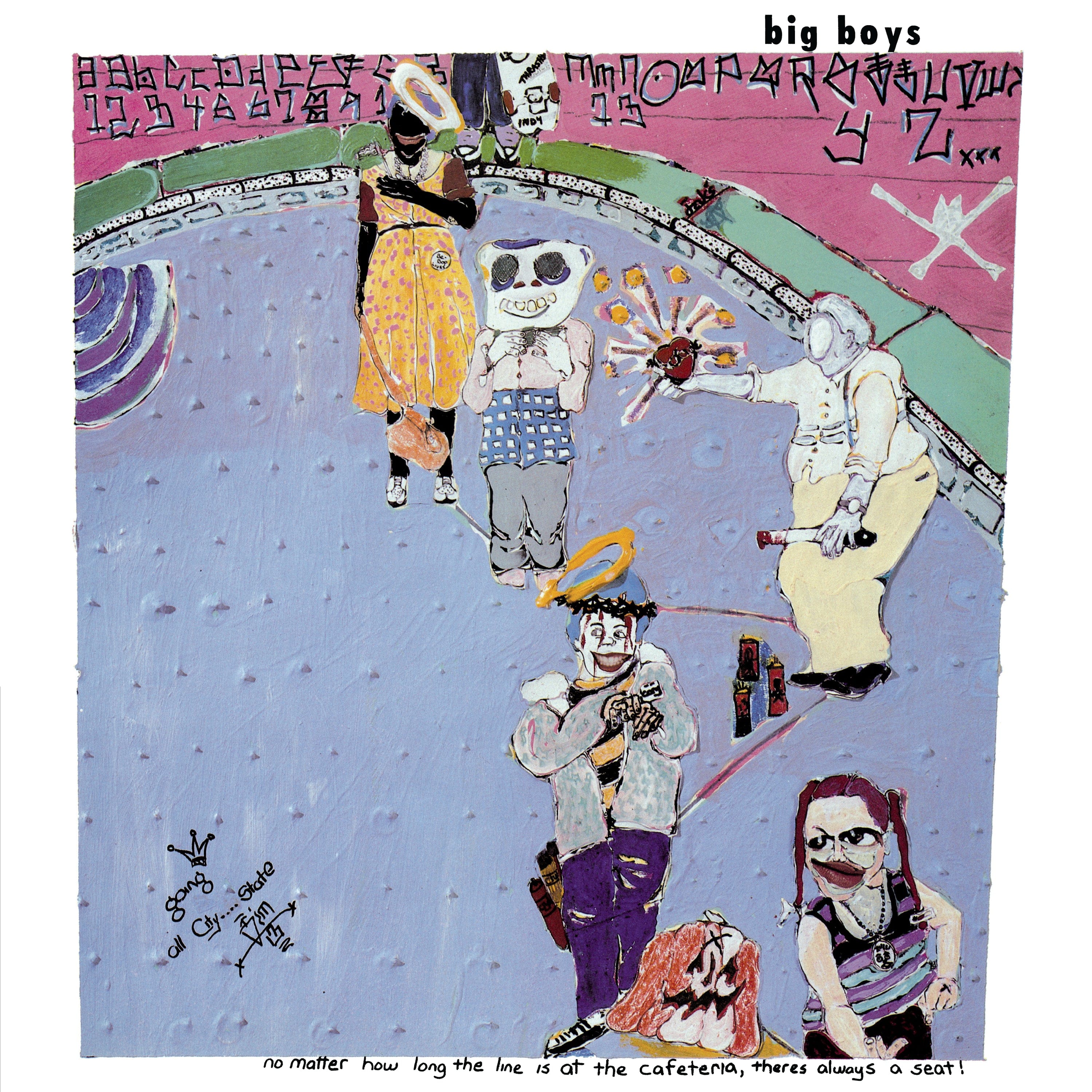Big Boys - No Matter How Long The Line Is At The Cafeteria, There's Always A Seat! LP NEW COLOR VINYL