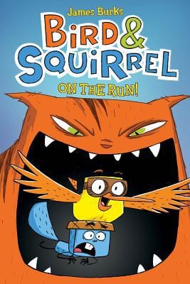 Bird & Squirrel On the Run (Bird & Squirrel #1) - Paperback