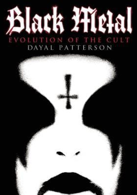 Black Metal: Evolution of the Cult (Extreme Metal) - Paperback