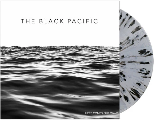 Black Pacific - Here Comes Our Wave LP NEW