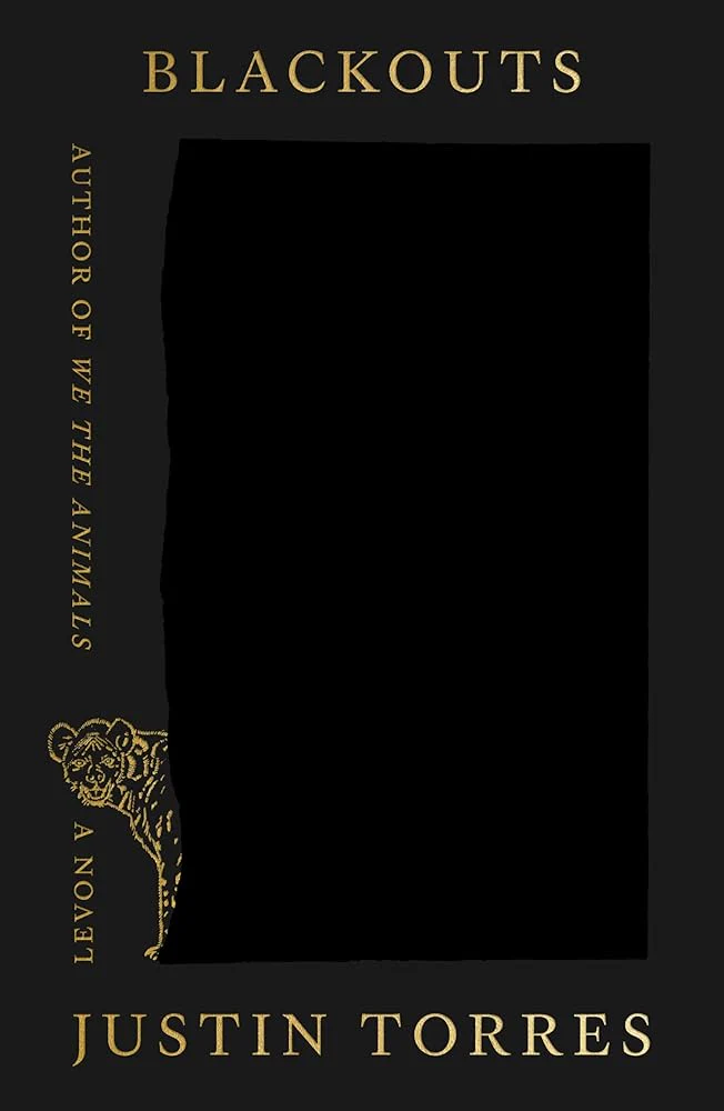 Blackouts: A Novel - Torres, Justin - Hardcover