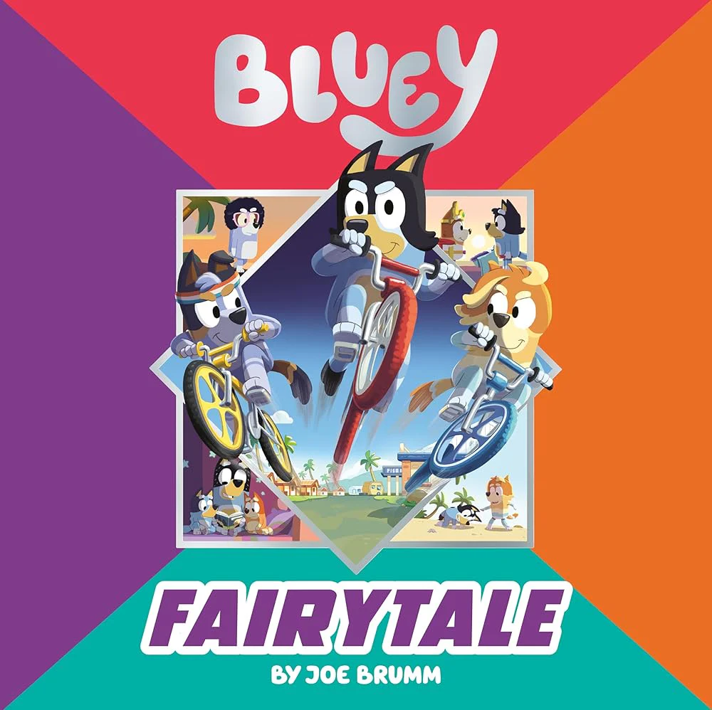 Bluey: Fairytale by Joe Brumm