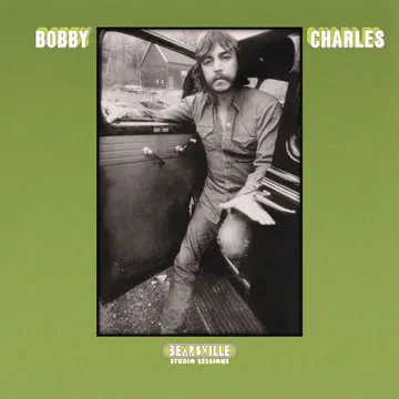 Bobby Charles - Bearsville Studio Sessions LP NEW RSD 2025