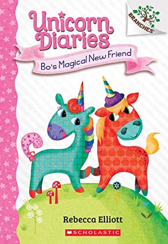 Bo's Magical New Friend: A Branches Book (Unicorn Diaries #1) - Paperback