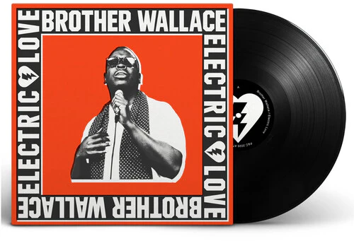 Brother Wallace - Electric Love LP NEW