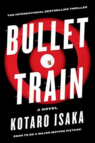 Bullet Train: A Novel - Hardcover