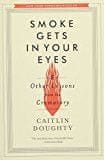 Smoke Gets in Your Eyes - Paperback