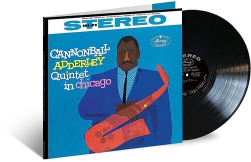 Cannonball Adderley - Cannonball Adderley Quintet In Chicago LP NEW