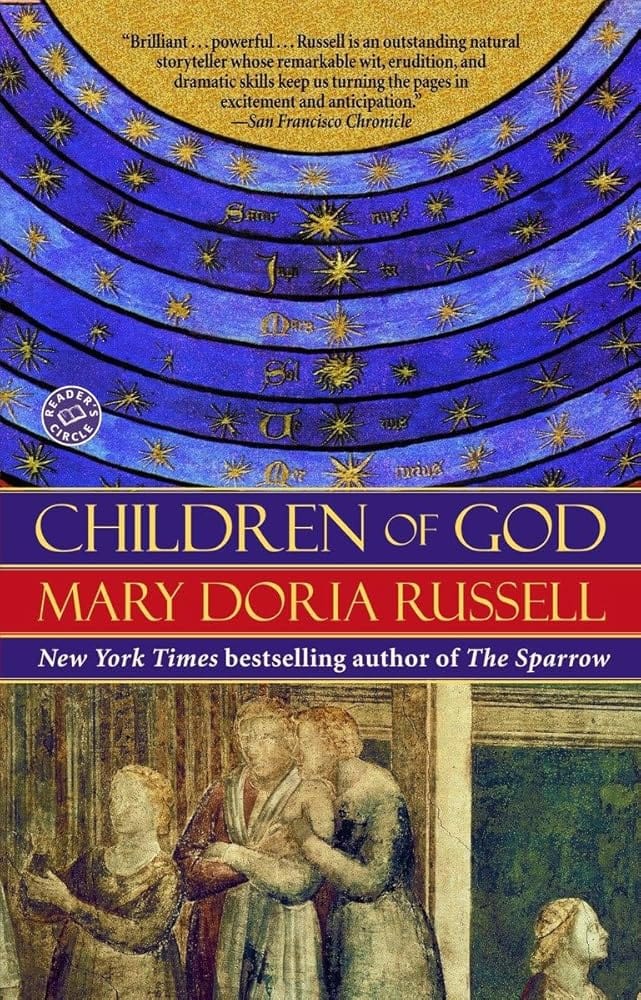 Children of God: A Novel (The Sparrow Series) by Mary Doria Russell - Paperback