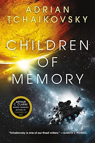 Children of Memory (Children of Time, 3) - Tchaikovsky, Adrian - Paperback