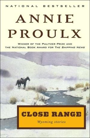 Close Range : Wyoming Stories  - Paperback