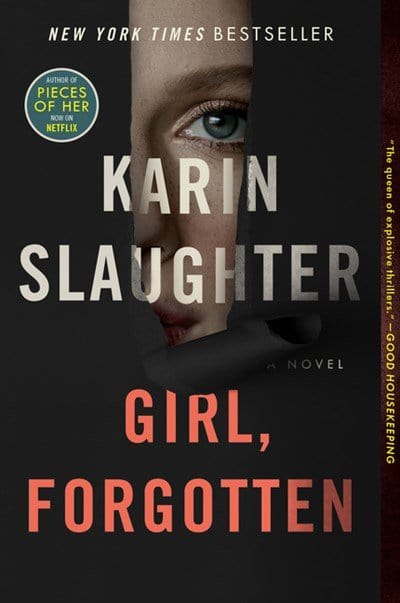 Girl, Forgotten: A Novel - Slaughter, Karin - Paperback