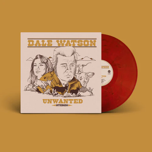 Dale Watson - Unwanted LP NEW Red Vinyl