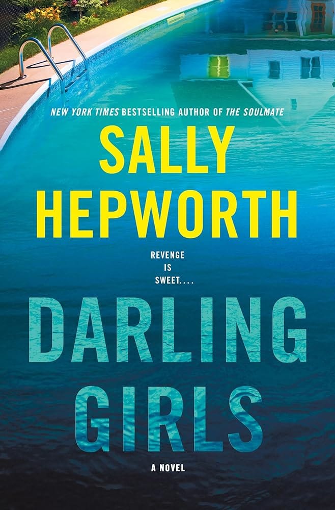 Darling Girls: A Novel by Sally Hepworth - Hardcover