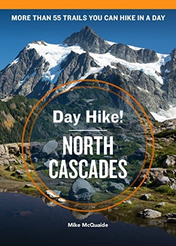 Day Hike! North Cascades, 4th Edition  - Paperback