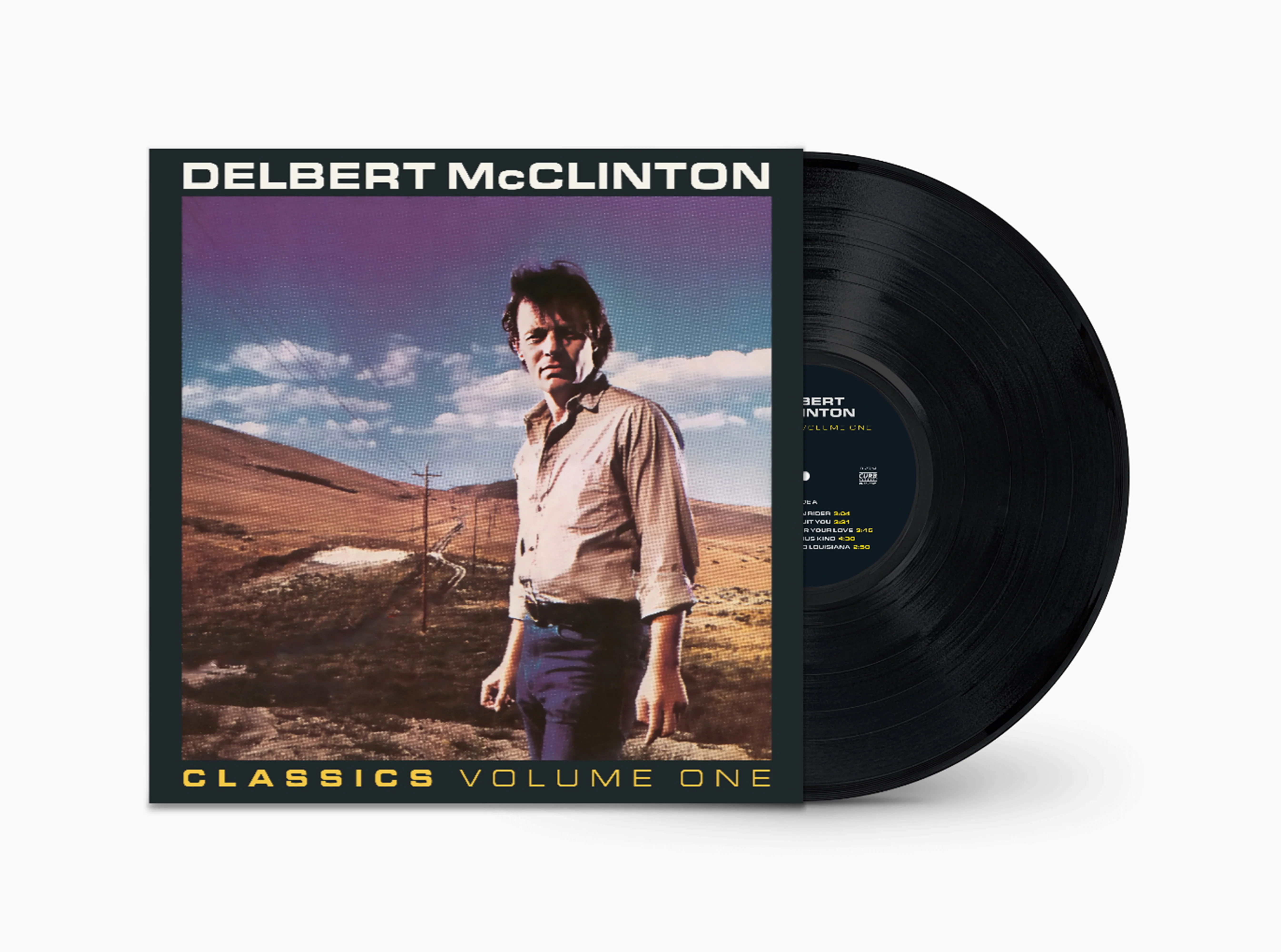 Delbert McClinton - Classics, Volume One LP NEW