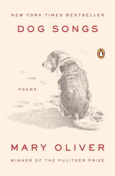 Dog Songs: Poems  - Oliver, Mary - Paperback