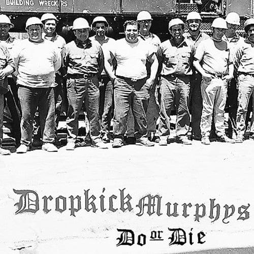 Dropkick Murphys - Do Or Die LP NEW
