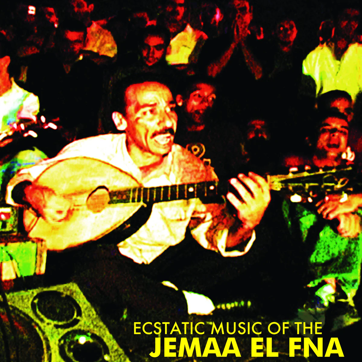 Ecstatic Music Of The Jemaa El Fna LP NEW