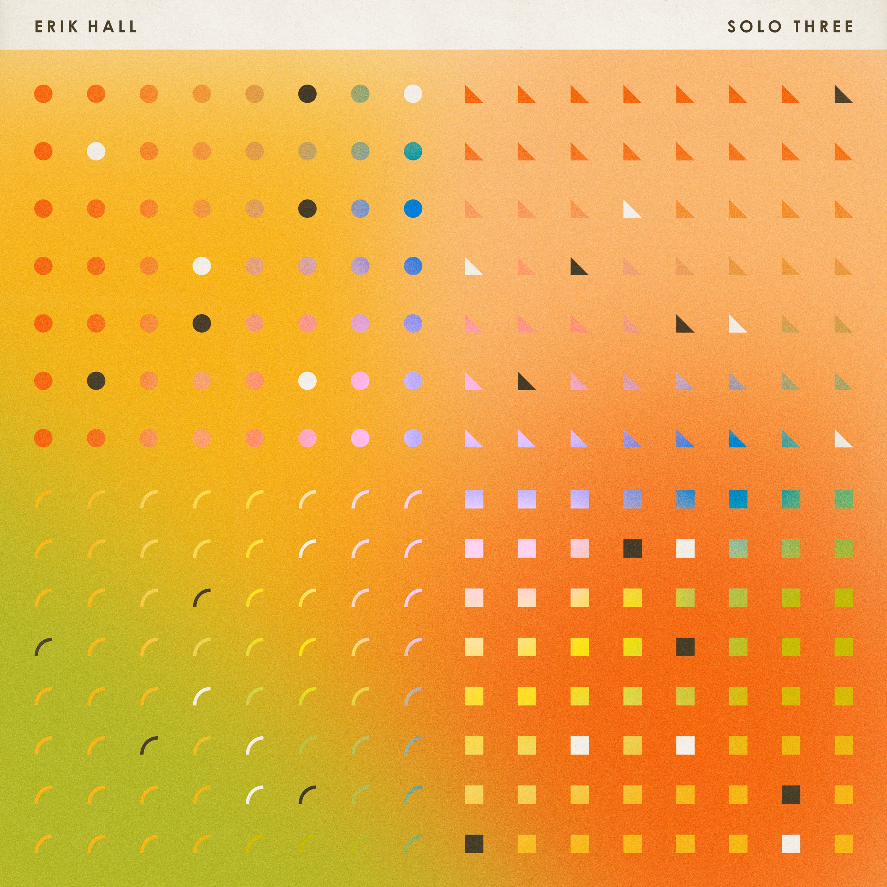 Erik Hall - Solo Three LP NEW
