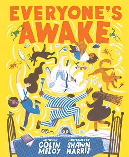 Everyone's Awake: (Read-Aloud Bedtime Book, Goodnight Book for Kids) - Hardcover