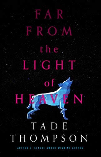 Far from the Light of Heaven - Paperback