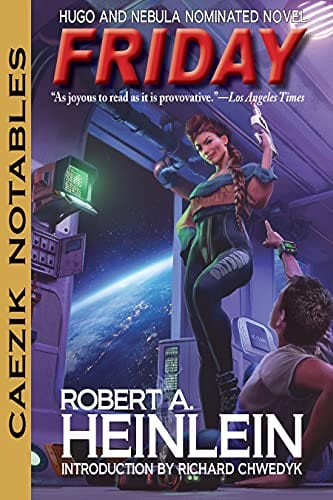 Friday  -Heinlein, Robert A - Paperback