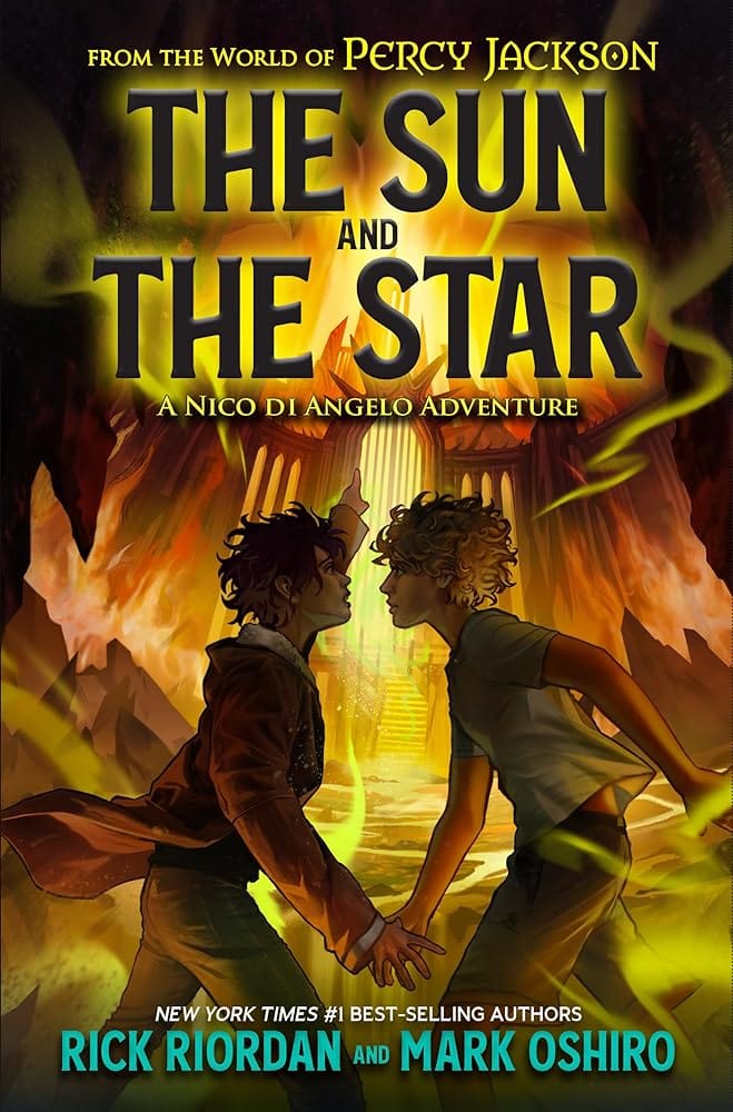 From the World of Percy Jackson: The Sun and the Star: A Nico di Angelo Adventure by Rick Riordan, Mark Oshiro