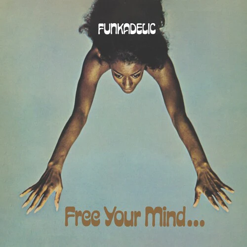 Funkadelic - Free Your Mind and Your Ass Will Follow 2LP NEW 45 RPM