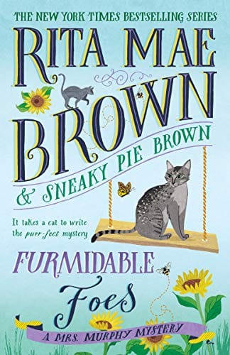 Furmidable Foes: A Mrs. Murphy Mystery - Paperback