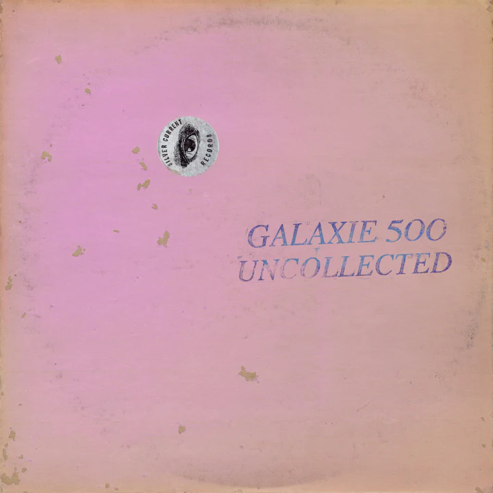 Galaxie 500 - Uncollected Noise New York ’88-’90 2LP NEW
