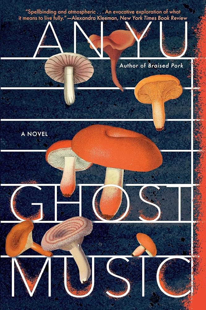 Ghost Music by An Yu - Paperback