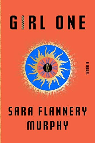 Girl One: A Novel - Hardcover