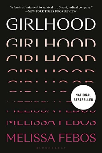 Girlhood - Febos, Melissa - Paperback