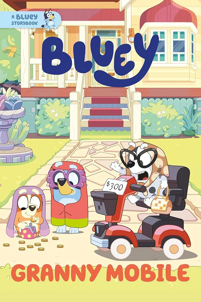 Granny Mobile: A Bluey Storybook by Penguin Young Readers Licenses