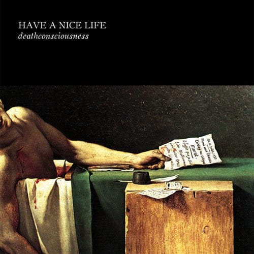 Have A Nice Life - Deathconsciousness 2LP NEW