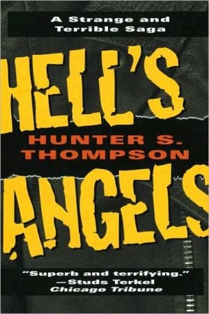 Hell's Angels: A Strange and Terrible Saga - Paperback