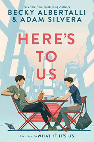 Here’s to Us - Albertalli, Becky - Hardcover