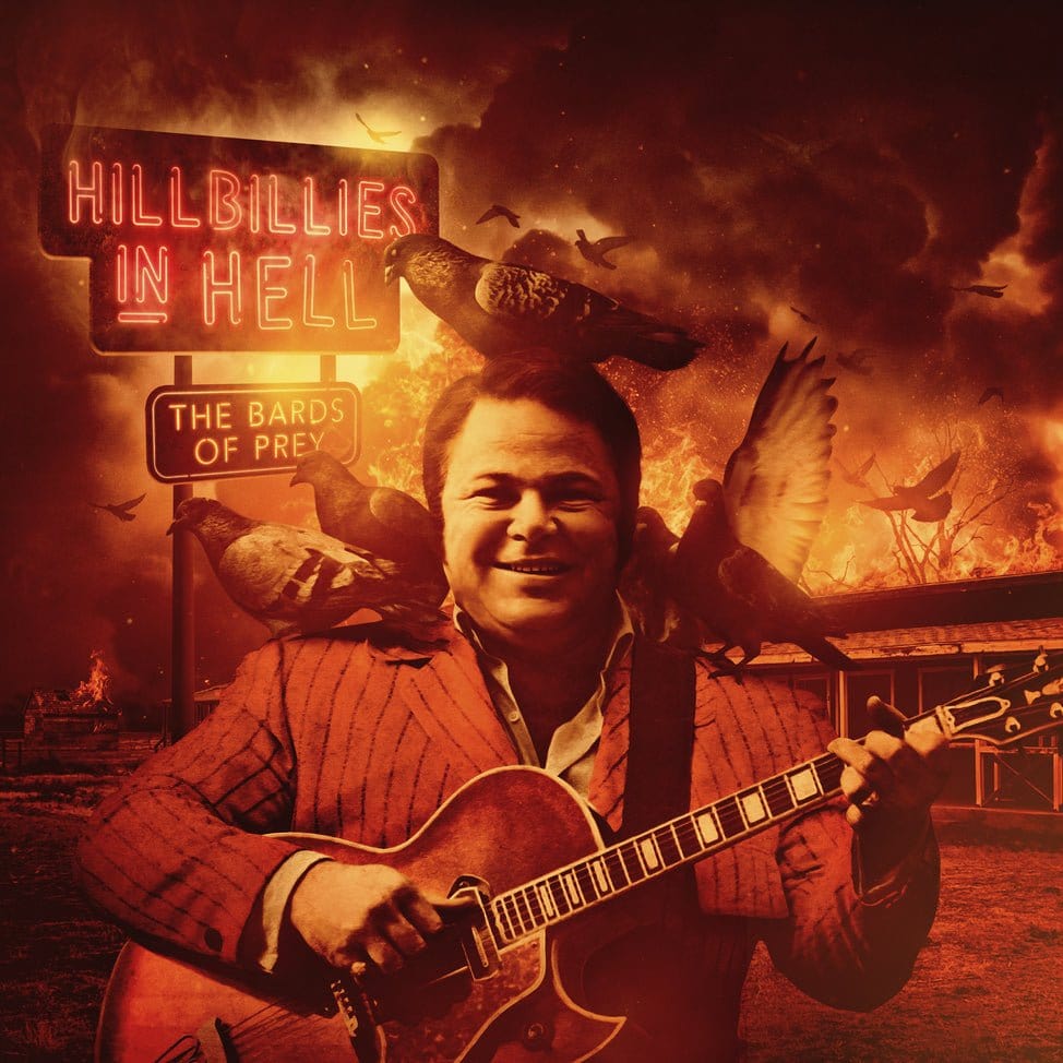 Hillbillies In Hell: The Bards Of Prey LP NEW