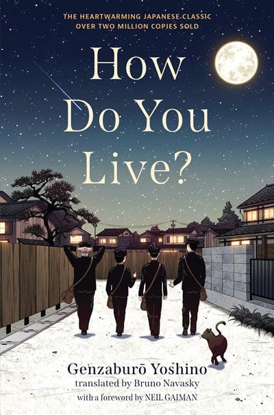 How Do You Live? - Yoshino, Genzaburo