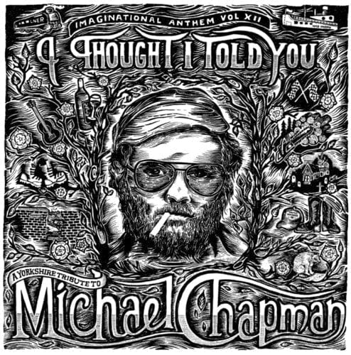 Imaginational Anthem Vol. XII: A Yorkshire Tribute to Michael Chapman LP NEW