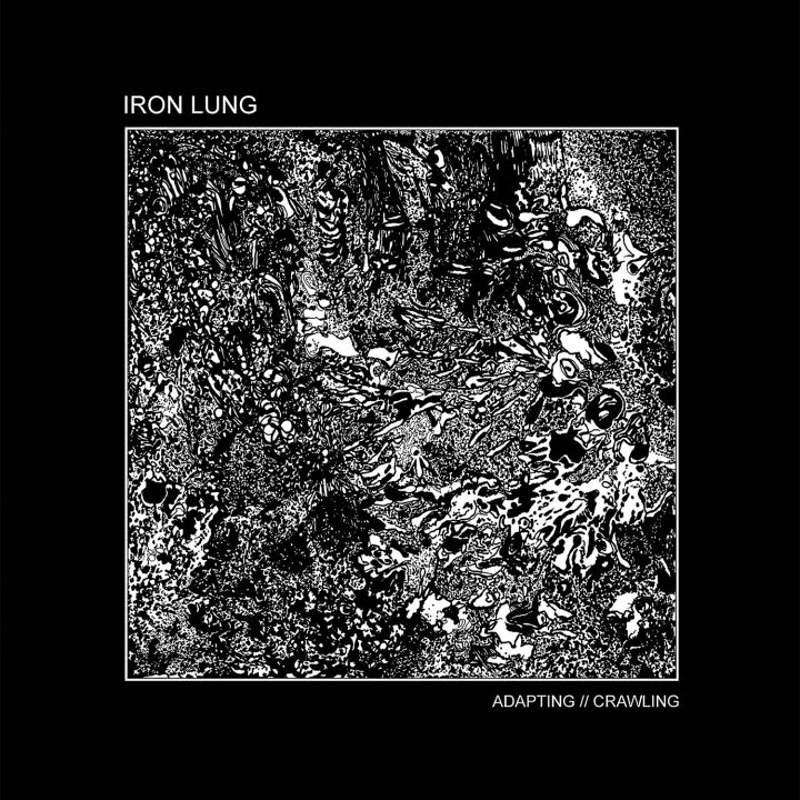 Iron Lung - Adapting // Crawling LP NEW
