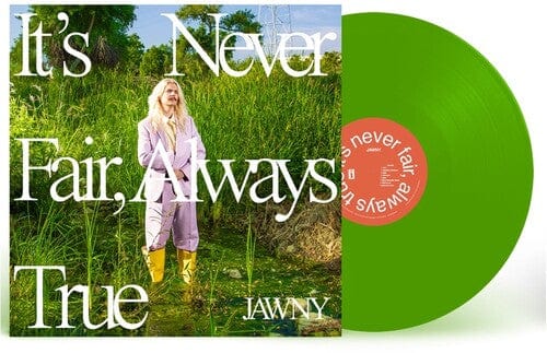 JAWNY - It's Never Fair, Always True LP NEW
