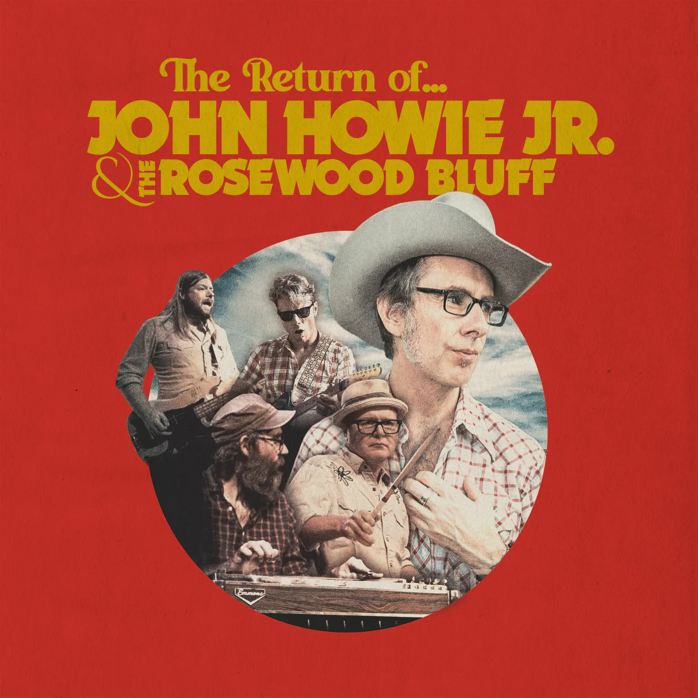 John Howie Jr. & The Rosewood Bluff - The Return Of... LP NEW