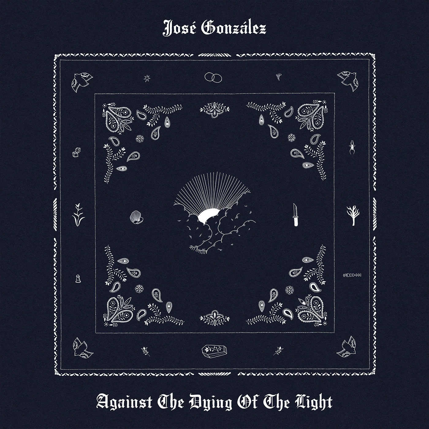 Jose Gonzalez - Against The Dying Of The Light LP NEW INDIE EXCLUSIVE